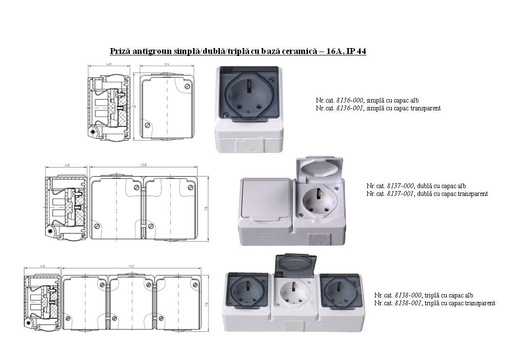 Priza antigroun simpla-dubla sau tripla cu baza ceramica - 16A-IP 44